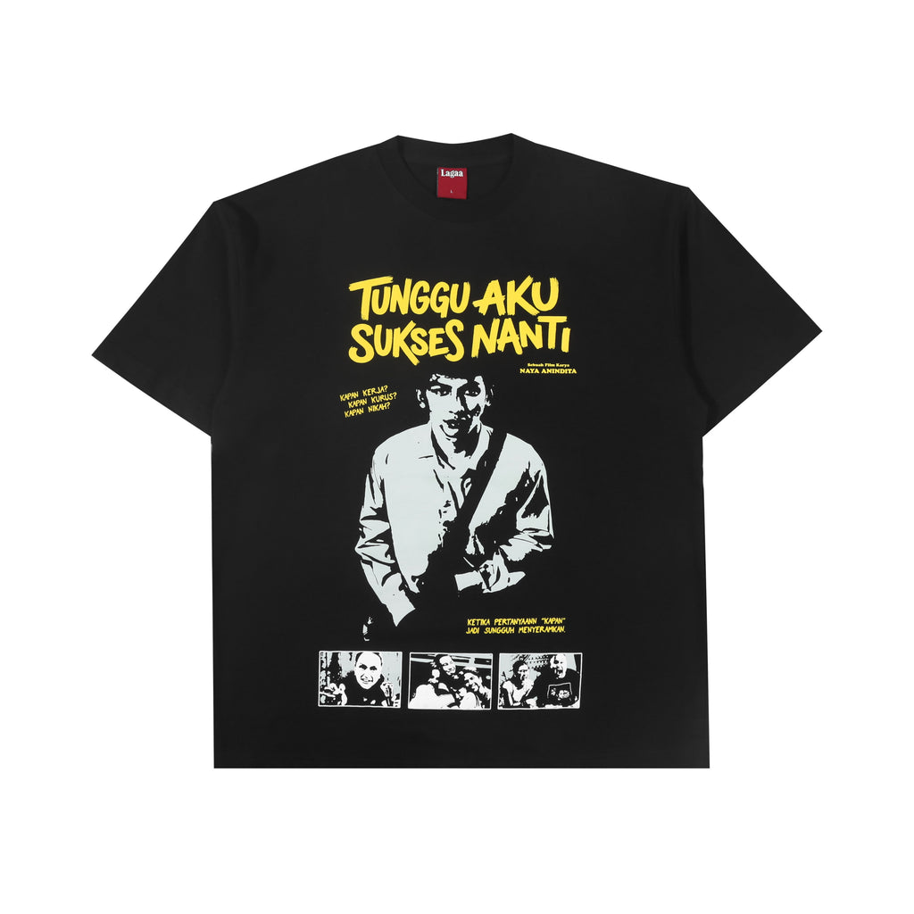 Lagaa - Tunggu Aku Sukses Nanti - T-shirt - Black